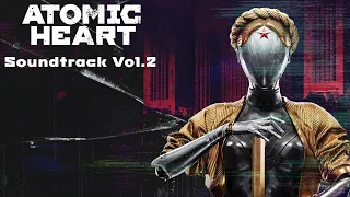 Atomic heart - Ost Full Soundtrack Vol. 2