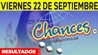 Sorteo Loteria popular Chances del viernes 22 de septiembre del 2023
