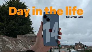 Day in the life with iPhone 15 - 6 months later