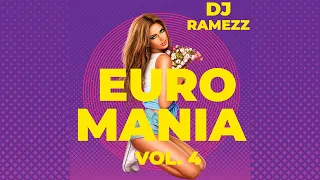 Dj Ramezz Project "Euro Mania Vol. 4" 2022