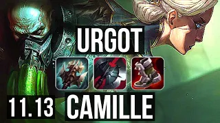 URGOT vs CAMILLE (TOP) | 11/0/10, Rank 7 Urgot, Legendary, 800+ games | NA Challenger | v11.13