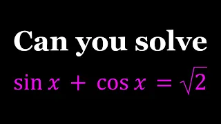 sin(x)+cos(x)=sqrt(2) | Trigonometry