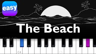 The Neighbourhood - The Beach -  EASY PIANO TUTORIAL