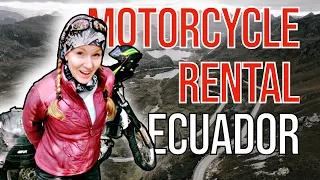 We Rented a Motorcycle in Ecuador