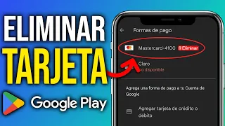 Cómo ELIMINAR TARJETA DE CRÉDITO o DÉBITO en GOOGLE PLAY (2024) Eliminar Método De Pago