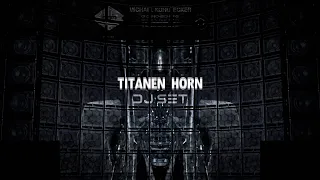 TITANEN HORN DJ Set - Michael Kohlbecker #techno #djmix #djset