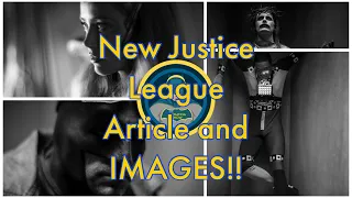 NEW Zack Snyder’s Justice League Article and IMAGES!!