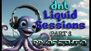 dnb Liquid Sessions part 3 | Degs, Pola Bryson, Etherwood, Blipin + more!