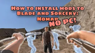 How to natively install mods to Blade and Sorcery on Quest! (SUPER EASY 2024)