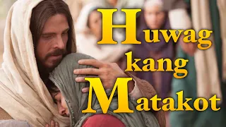 HUWAG KANG MATAKOT by Fr. Ferdz Bautista with Lyrics