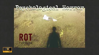 Sick Psychological Horror ➲ ROT - PURGATORY HILL [ PC | English | 2K ] Full Game Walkthrough