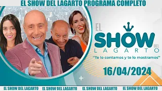 El Show del Lagarto en directo 16 de abril de 2024