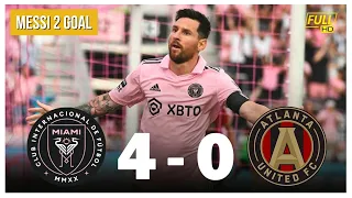 2 GOALS MESSI | Inter Miami VS Atlanta United [4-0] HIGHLIGHTS