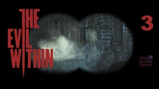 The Evil Within | Зло Внутри - #3 (Деревня Зик-Ривер)