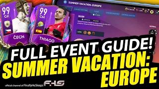 SUMMER VACATION EUROPE - Full Event Guide and F2P Breakdown - FC Mobile (FIFA) 22