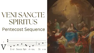 Veni Sancte Spiritus - Gregorian Chant