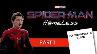 Spider-Man: No Way Home - Prewrite (1/5) | Screenwriter's Pitch