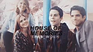 • Teen Wolf | House of memories