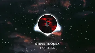 Steve Tronex - Hopeless