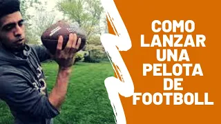 #NFL Como LANZAR una pelota de footboll Americano