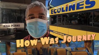 How Was Journey | Journey Riga Tallinn By Ecolines Double Decker Bus
