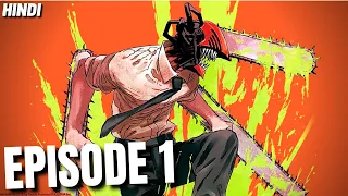 Chainsaw Man Episode 1 Explained In Hindi