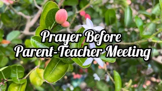 Prayer before Parent-Teacher Meeting