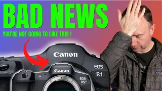 Canon R5 II & R1: We've got some BAD news to talk about !