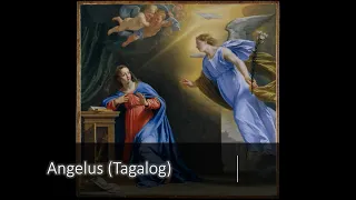 Angelus (Orasyon - Tagalog Version)