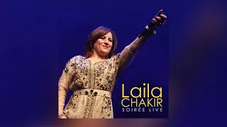 Laila Chakir - Soirée Live (Full Album)