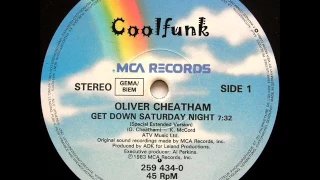 Oliver Cheatham - Get Down Saturday Night (12" Special Extended 1983)