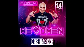 GASHMAKER # OMEN CLUB PŁOŚNICA # 14.02.2020 ★ vRq