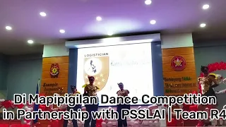 NCRPO DI MAPIPIGILAN DANCE COMPETITION in Partnership with PSSLAI | Team R4 | 2.14.23