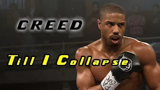 Creed - Till I Collapse