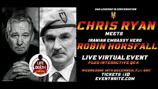 LIVE EVENT: Chris Ryan meets Iranian Embassy hero Robin Horsfall