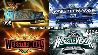 All Of WrestleMania Main Event Match Card Complition (1998-2024)