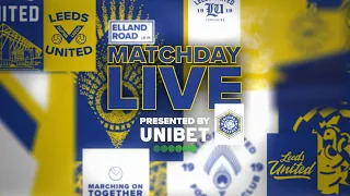 Matchday Live  | Leeds United v Huddersfield Town | EFL Championship