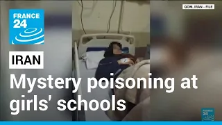 Iran: Over 100 hospitalised after new poison attacks on girls' schools • FRANCE 24 English