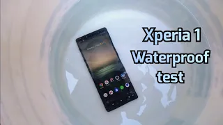 Xperia 1 Waterproofing Test