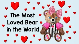 The Most Loved Bear in the World