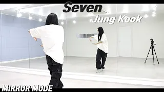 [Kpop]정국 (Jung Kook) 'Seven (feat. Latto)' Dance Mirror Mode