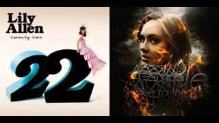 Lily Allen vs Adele - Set fire to the 22