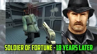 Soldier Of Fortune - 18 Years Later