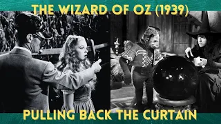 THE WIZARD OF OZ 1939 -  Pulling Back the Curtain (OzCon International 2021)