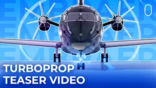 Embraer Releases Exciting Video Of New Turboprop In Development