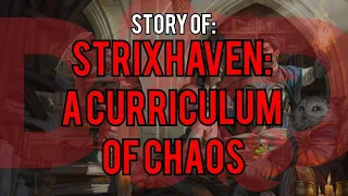Strixhaven A Curriculum of Chaos: Dungeons and Dragons Story Explained