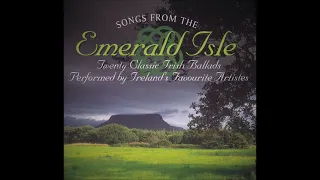 Songs From The Emerald Isle | 20 Classic Irish Ballads.