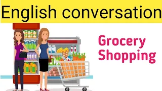 At the grocery store English conversation | shopping grocery in English | English conversation