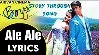 Ale Ale..| Story through songs | #boys #arrahman #karthik #kabilan #siddharth #genelia #shankar