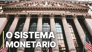 O sistema monetário | Documentário financeiro